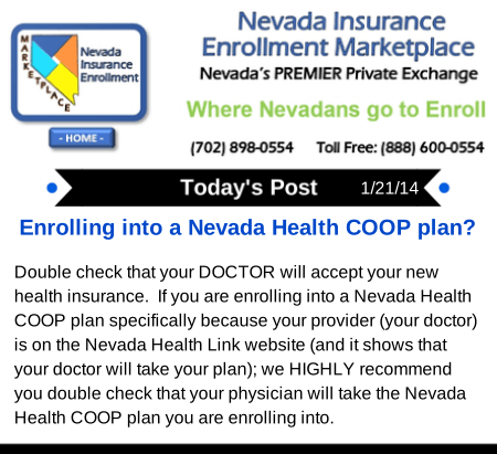 Post 1-21-14 | Enrolling into a Nevada Health COOP plan?