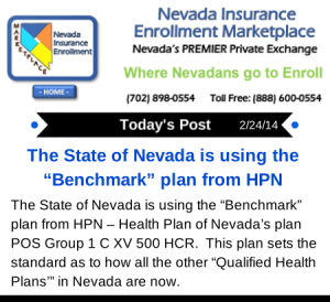 Post 2-24-14 Nevada is using the “Benchmark” plan from HPN
