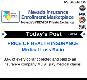 Post 8-8-14 Price of Health Insurance + Medical Loss Ratio