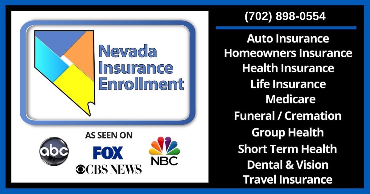 Nevada Insurance Enrollment | Auto, Homeowners, Health, Life