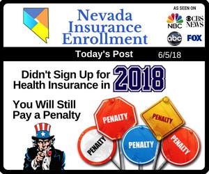 Post - Didn't Sign Up for Health Insurance in 2018 You Will Still Pay a Penalty