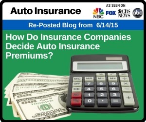 RePost - How Do Insurance Companies Decide Auto Insurance Premiums?