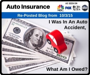 RePost - I Was In an Auto Accident! What Am I Owed?