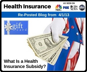 RePost - What Is a Government Health Insurance Subsidy?