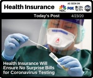 Post - Health Insurance Ensures No Surprise Bills for Coronavirus Testing