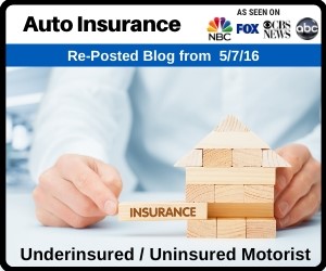 RePost - Auto Insurance | Underinsured / Uninsured Motorist