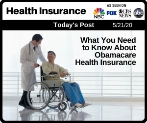 Post - What You Need to Know About Obamacare Health Insurance