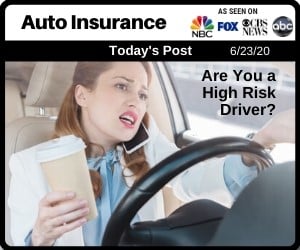 Post - Are You a High Risk Driver?