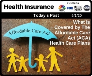 Post - What Is Covered by The Affordable Care Act (ACA) Health Care Plans