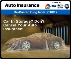 RePost - Car In Storage? Don't Cancel Your Auto Insurance!