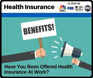 Post - Have You Been Offered Health Insurance At Work?