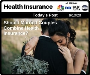 Post - Should Married Couples Combine Health Insurance?