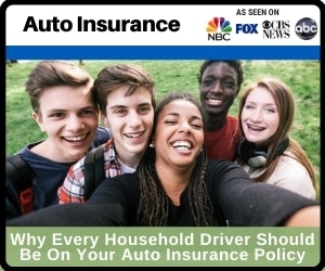 RePost - Why Every Driver Should Be On Your Auto Insurance Policy