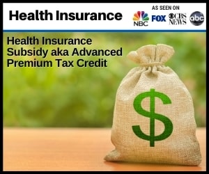 RePost - Health Insurance Subsidy aka Advanced Premium Tax Credit