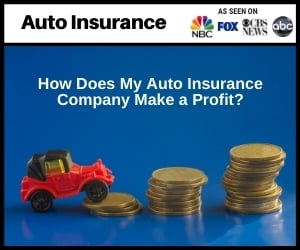 How Does My Auto Insurance Company Make Its Profit?