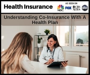 Understanding Co-insurance With A Health Plan