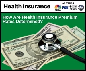 How Are Health Insurance Premium Rates Determined?