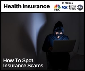 How To Spot Health Insurance Scams