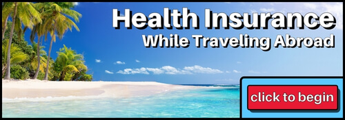 Health Insurance While Traveling Out of the Country