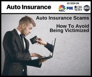 Auto Insurance Scams - How to Avoid Being Victimized