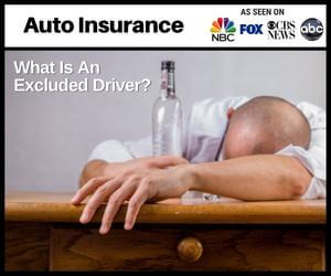 Auto Insurance And The Excluded Driver
