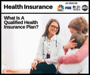What Is a Qualified Health Insurance Plan?