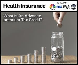What Is An Advance Premium Tax Credit?