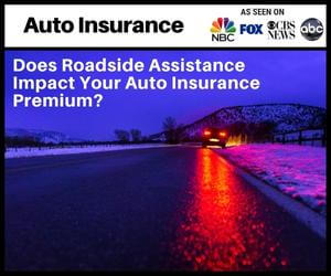 Does Roadside Assistance Impact Your Auto Insurance Premium?