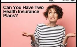 Can You Have Two Health Plans?