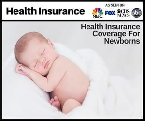 Health Insurance Coverage For Newborns