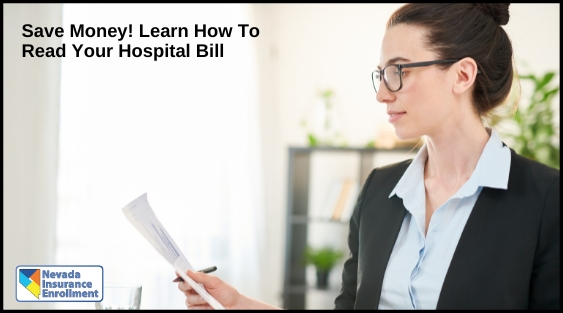 Save Money! Learn How To Read Your Hospital Bill Save Money! Learn How To Read Your Hospital Bill