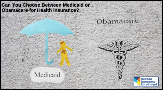 Can You Choose Between Medicaid or Obamacare for Health Insurance? Can You Choose Between Medicaid or Obamacare for Health Insurance?