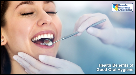 Health Benefits Of Good Oral Hygiene Health Benefits Of Good Oral Hygiene