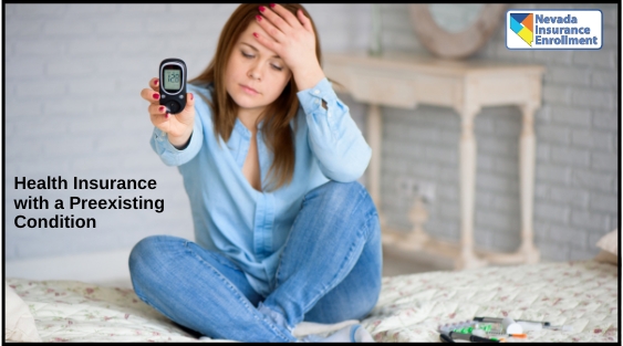 Health Insurance with a Preexisting Condition Health Insurance with a Preexisting Condition