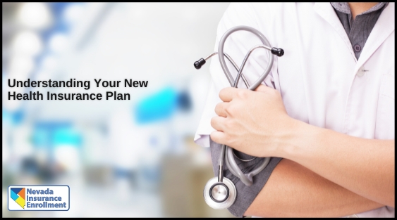 Understanding Your New Health Insurance Plan